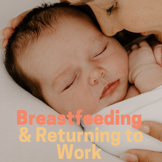 Breastfeeding Returning to Work: Webinar 22nd January