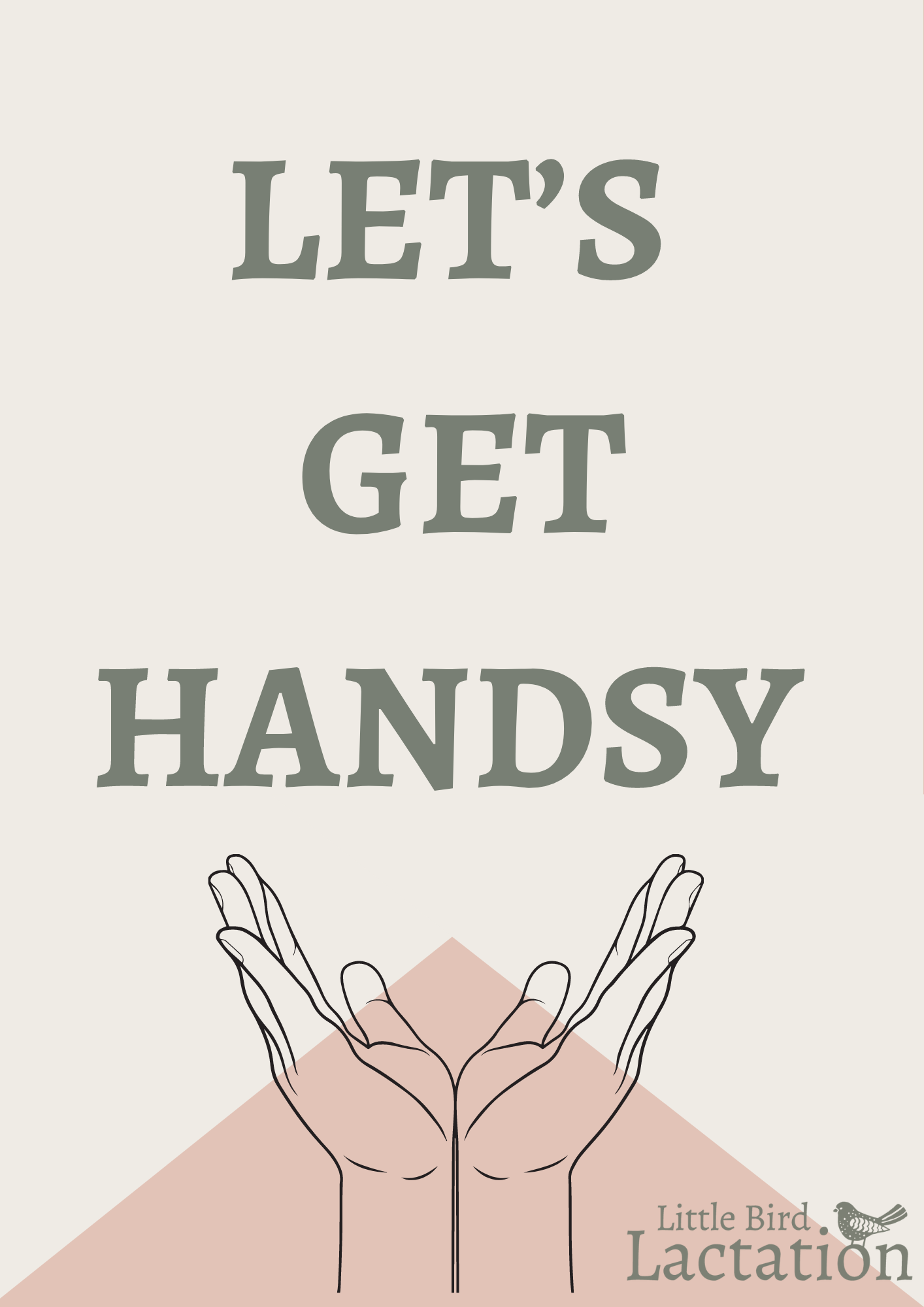 Let’s Get Handsy